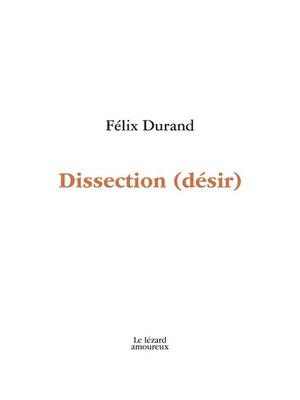 cover image of Dissection (désir)